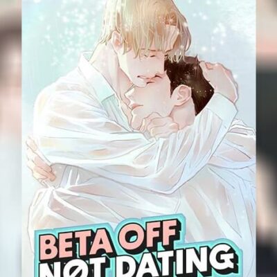 Beta Off Not Dating เขตห้ามรักฉบับเบต้า ตอนที่ 1 50