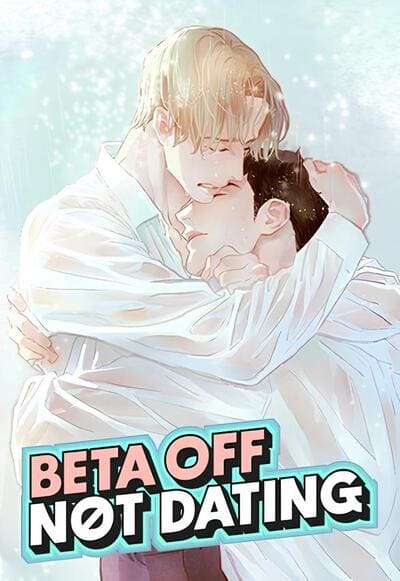 Beta Off Not Dating เขตห้ามรักฉบับเบต้า