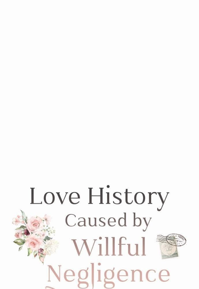 Love History Caused by Willful Negligence ตอนที่ 109